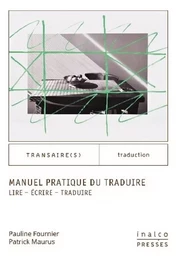 Manuel pratique du traduire