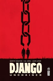 DJANGO UNCHAINED - Tome 0