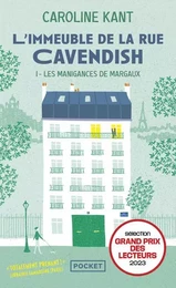 L'Immeuble de la rue Cavendish - Tome 1 Les manigances de Margaux