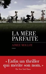 La mère parfaite