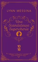 Une scandaleuse supercherie - Une enquête de Beatrice Hyde-Clare