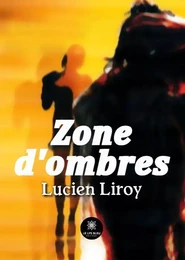 Zone d'ombres