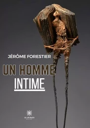 Un homme intime