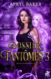 Dossier fantômes 3