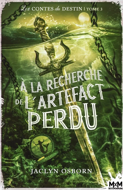  À la recherche de l'artefact perdu  - Jaclyn Osborn - MXM BOOKMARK