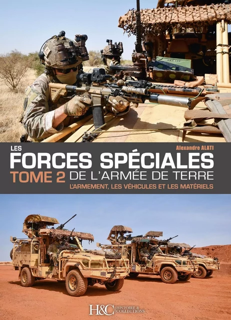 Les forces spéciales de l'armée de Terre -  - HISTOIRE COLLEC