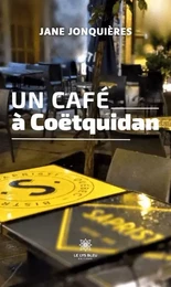 Un caféà Coëtquidan