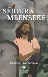 Séjour à Mbenseke