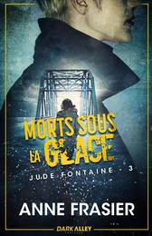 Morts sous la glace