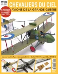 WINGMASTERS HORS SERIE N  7 : CHEVALIERS DU CIEL AVIONS DE LA GRANDE GUERRE