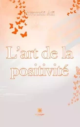 L’art de la positivité