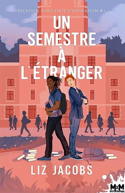 Un semestre à l'étranger - Liz Jacobs - MXM BOOKMARK