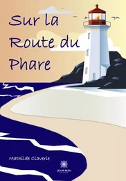 Sur la route du phare