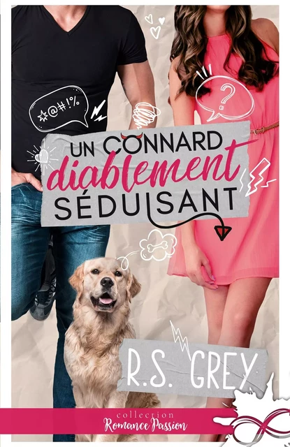 Un connard diablement séduisant - R.S. GREY - COLL INFINITY