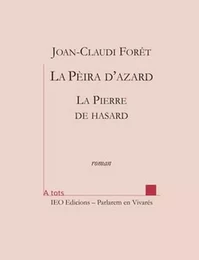 La peira d'azard (livre bilingue)