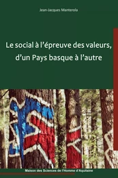 Le social à l'épreuve des valeurs, d'un Pays basque à l'autre