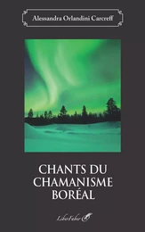 Chants du chamanisme boréal