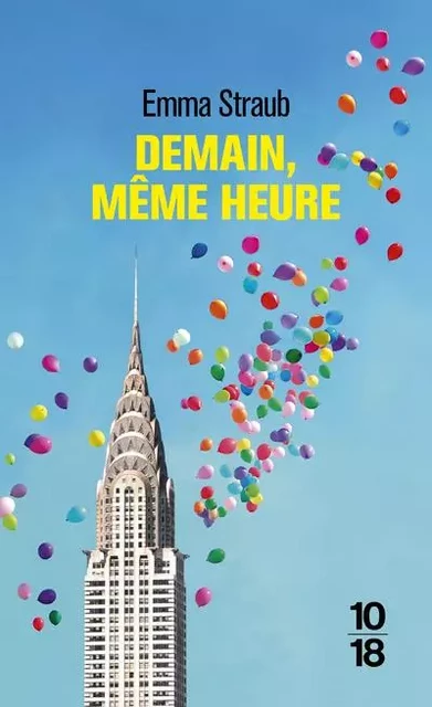 Demain, même heure - Emma Straub - Univers Poche