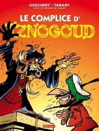 Iznogoud T18 Le complice d'Iznogoud