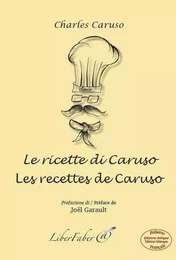 Les recettes de Caruso / Le ricette di Caruso