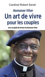 Humanae Vitae Un art de vivre pour les couples