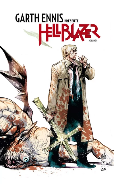 Garth Ennis présente Hellblazer - Tome 1 -  ENNIS  Garth - URBAN COMICS