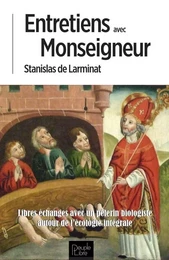 Entretiens avec Monseigneur