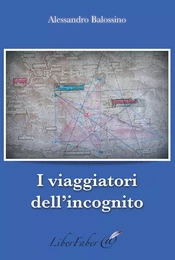 I viaggiatori dell'incognito