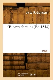 OEuvres choisies. Tome 1, Supplément