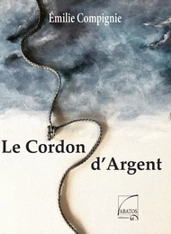 Le Cordon d'Argent