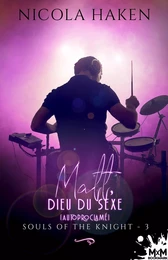 Matt, dieu du sexe autoproclamé