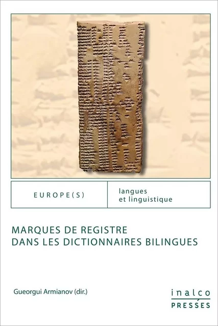 Marques de registre dans les dictionnaires bilingues - Gueorgui Armianov - INALCO PRESSES