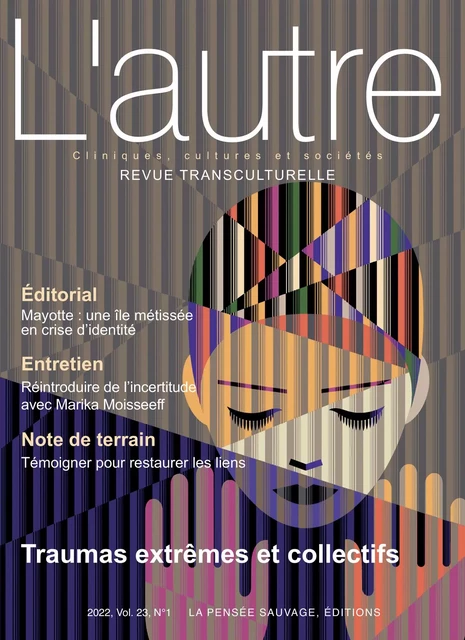 Revue l’autre n°67 - Traumas extrêmes et collectifs -  - PENSEE SAUVAGE