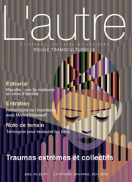 Revue l’autre n°67 - Traumas extrêmes et collectifs