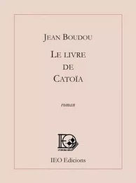 Le livre de catoia