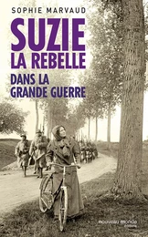 Suzie la rebelle dans la Grande Guerre