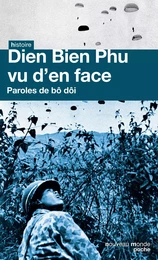 Dien Bien Phu vu d'en face