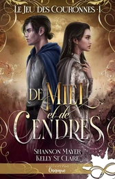 De miel et de cendres