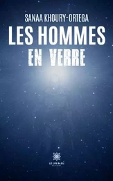 Les hommes en verre