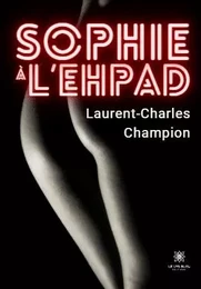 Sophie à l’EHPAD