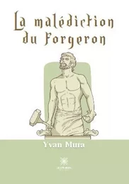 La malédiction du forgeron