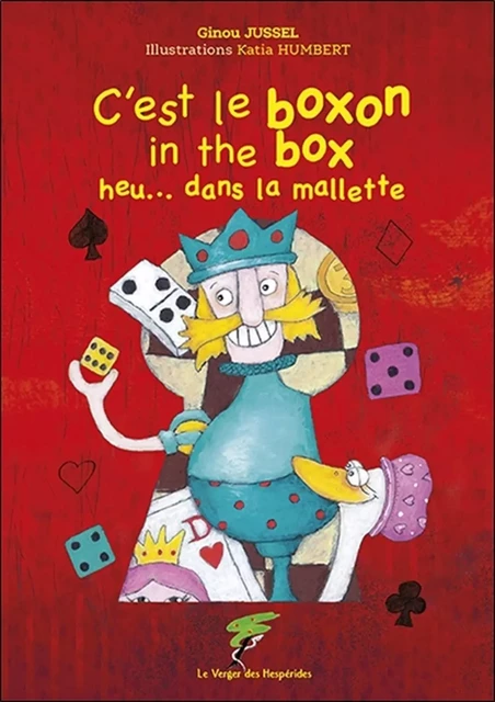 C'est le boxon in the box heu... dans la mallette - Ginou Jussel - VERGER DES HESPERIDES EDITIONS