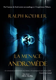 La menace Andromède