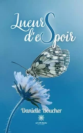 Lueurs d'espoir