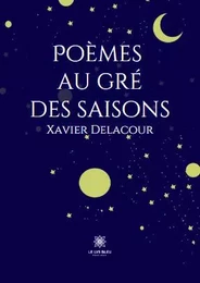 Poèmes au gré des saisons