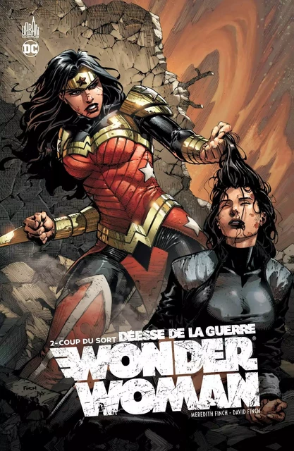 Wonder Woman, Déesse de la guerre - Tome 2 -  FINCH  Meredith - URBAN COMICS