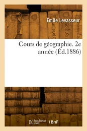 Cours de géographie. 2e année