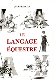 LANGAGE EQUESTRE