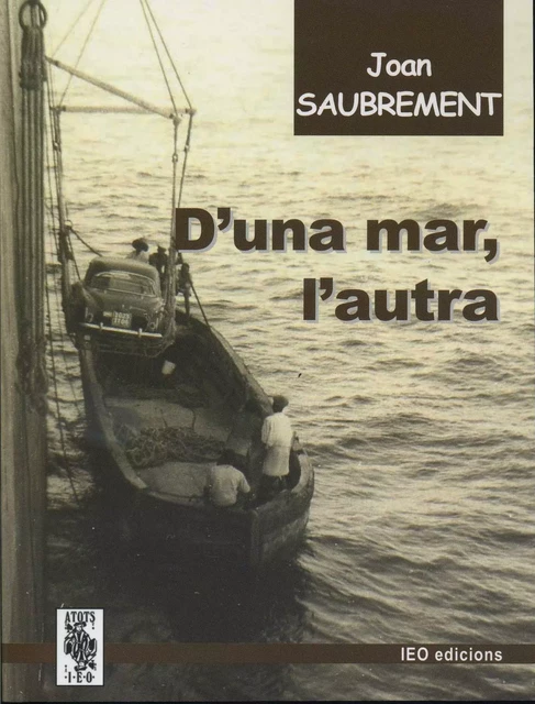 D'una mar, l'autra - Joan Saubrement - IDECO