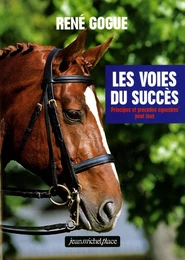 LES VOIES DU SUCCES